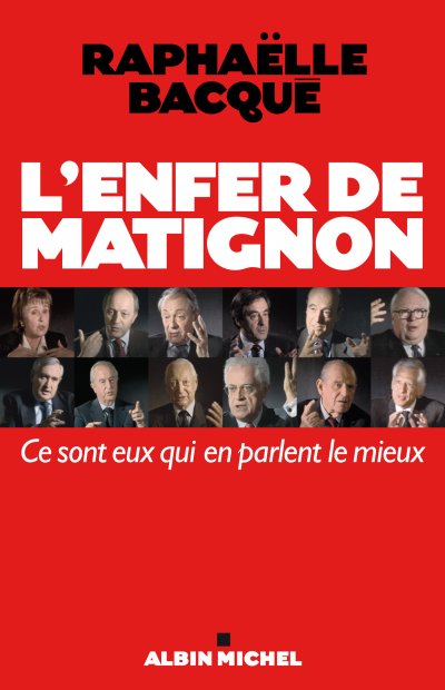 L'enfer de Matignon de Raphaëlle Bacqué