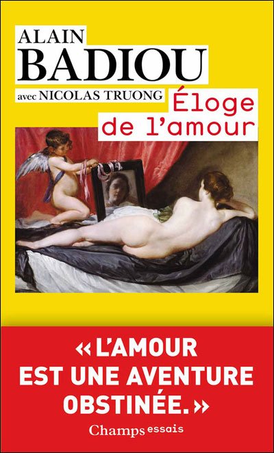 Éloge de l'amour de Alain Badiou