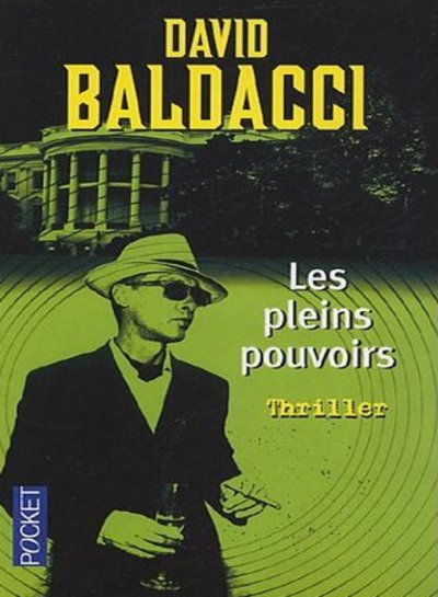 Les pleins pouvoirs de David Baldacci