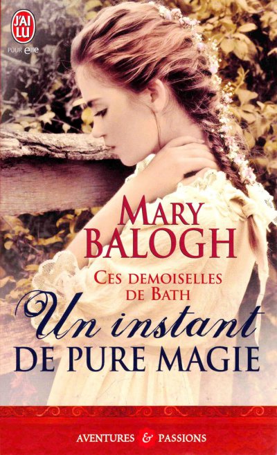 Un instant de pure magie de Mary Balogh
