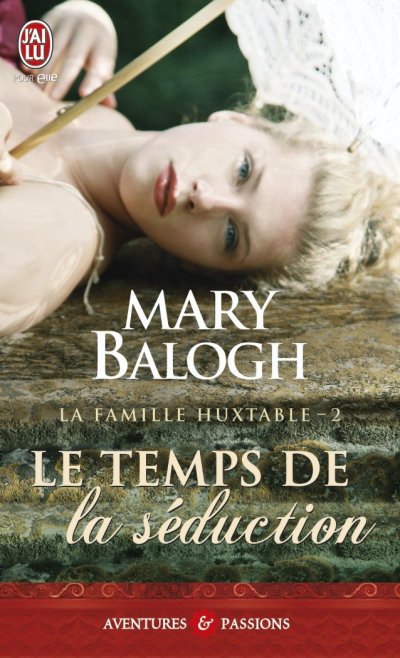 Le temps de la séduction de Mary Balogh