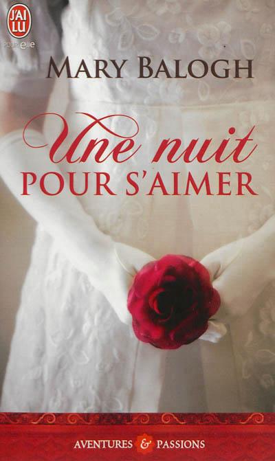 Une nuit pour s'aimer de Mary Balogh