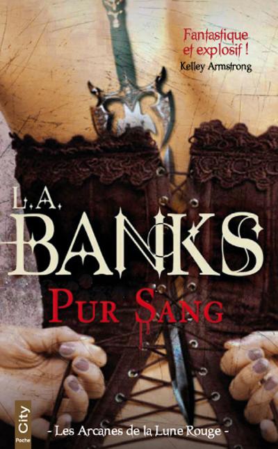 Pur-sang de L.A. Banks