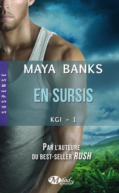 En sursis de Maya Banks