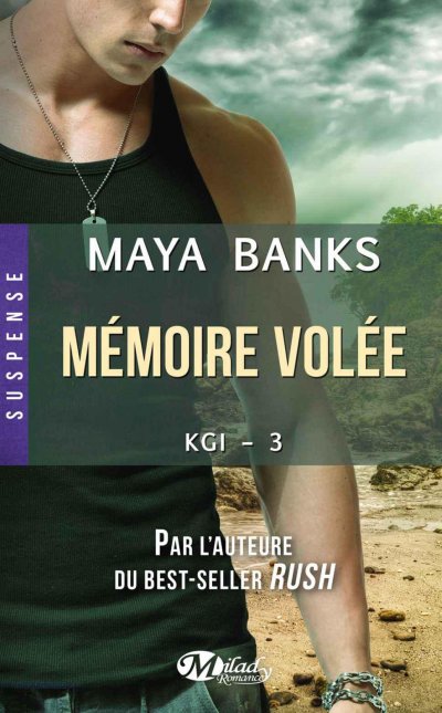 Mémoire volée de Maya Banks