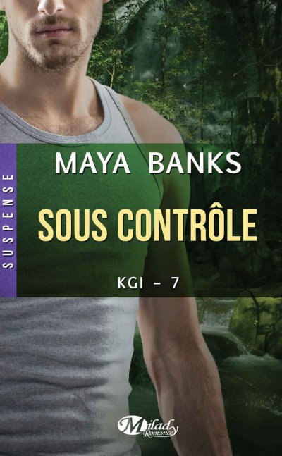 Sous contrôle de Maya Banks