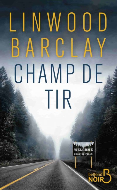 Champ de tir de Linwood Barclay