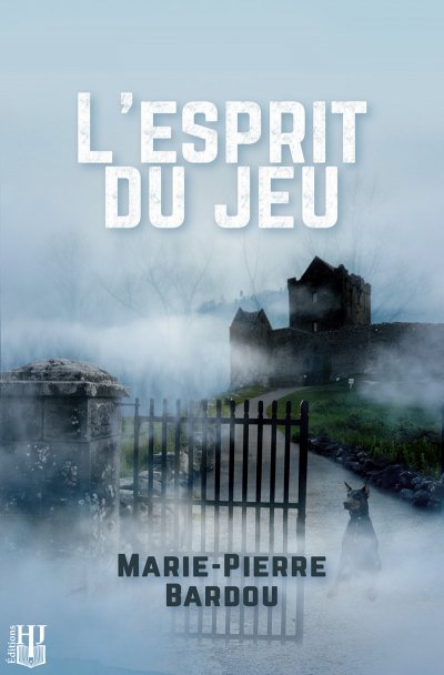 L'esprit du jeu de Marie-Pierre Bardou