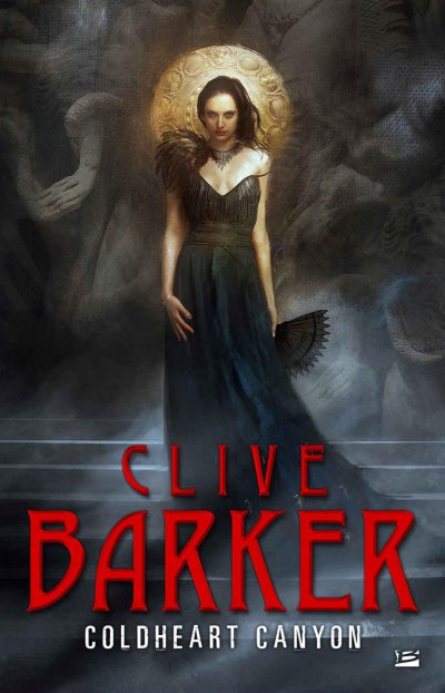 Coldheart Canyon de Clive Barker