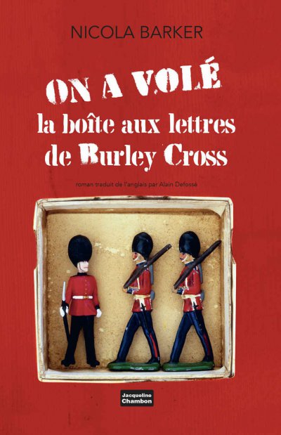 On a volé la boîte aux lettres de Burley Cross de Nicola Barker