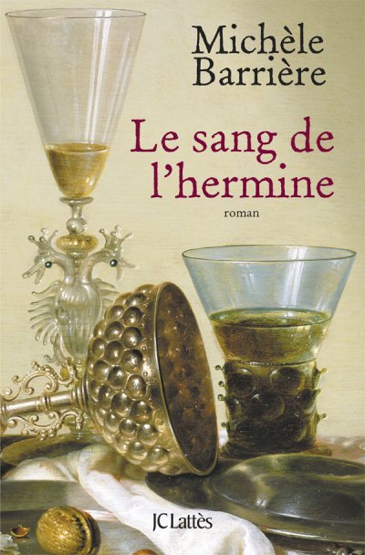 Le sang de l'hermine de Michèle Barrière