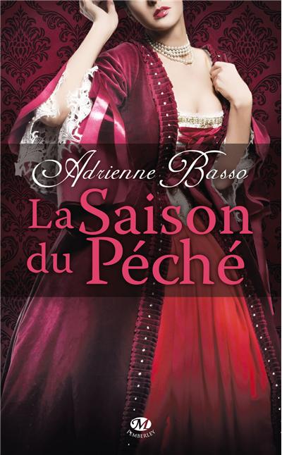 La saison du péché de Adrienne Basso