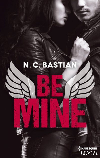 Be Mine de N.C. Bastian