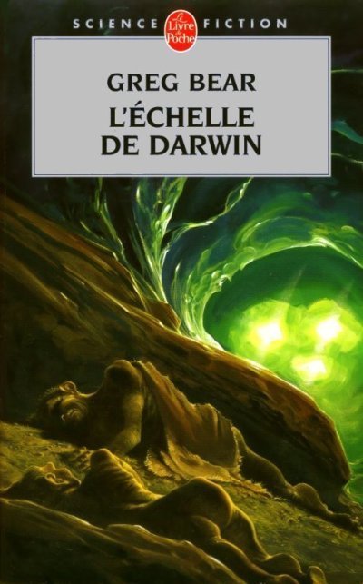 L'Echelle de Darwin de Greg Bear