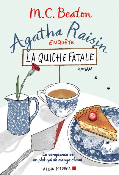 La quiche fatale de M.C. Beaton