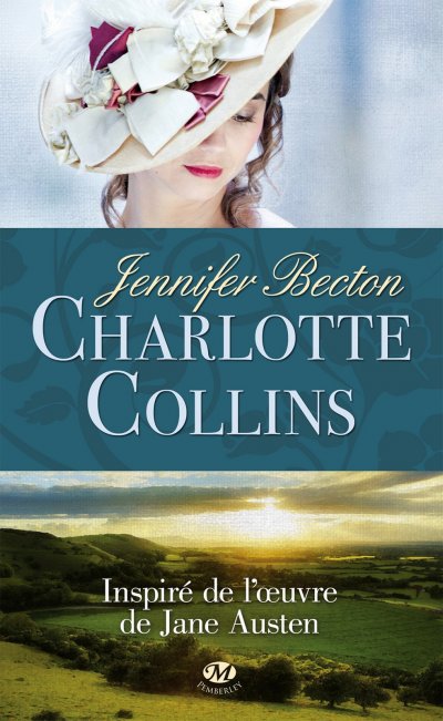 Charlotte Collins de Jennifer Becton