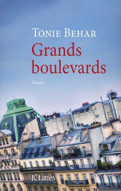 Grands boulevards de Tonie Behar