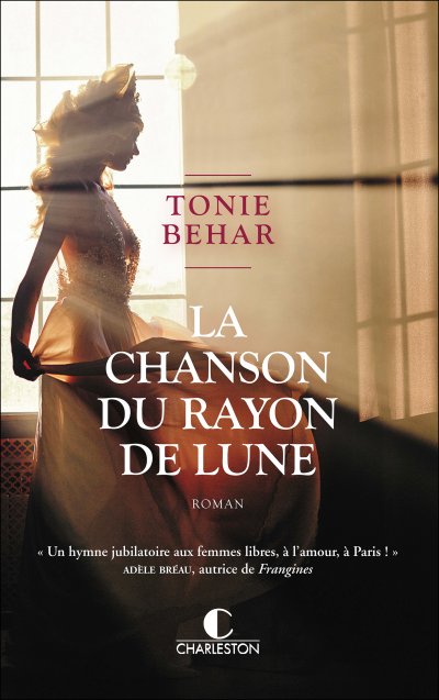 La chanson du rayon de lune de Tonie Behar