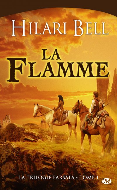 La Flamme de Hilari Bell