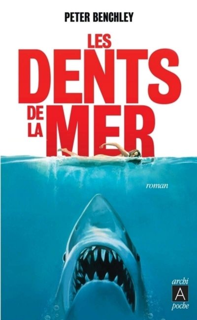 Les dents de la mer de Peter Benchley