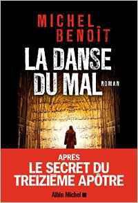 La Danse du mal de Michel Benoît