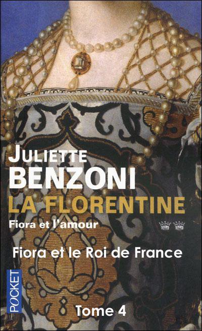 Fiora et le roi de France de Juliette Benzoni