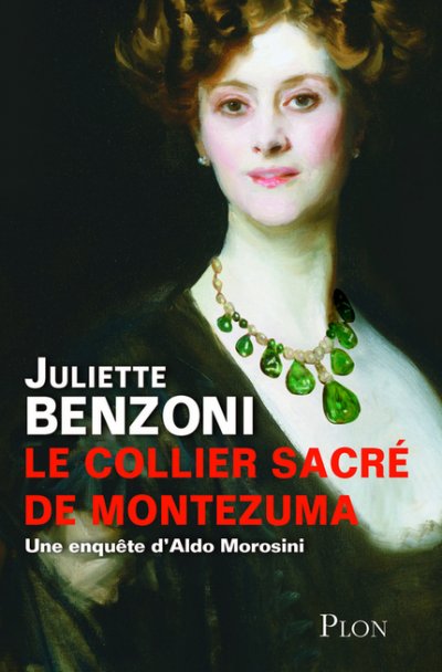 Le collier sacré de Montezuma de Juliette Benzoni