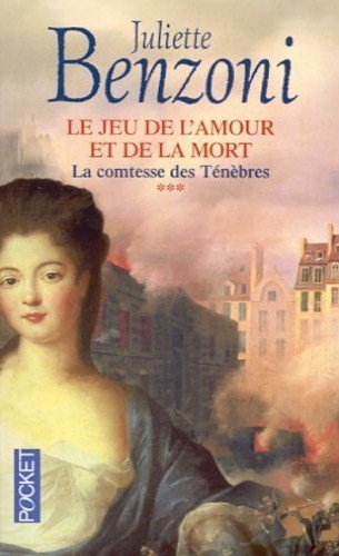 La comtesse des ténèbres de Juliette Benzoni