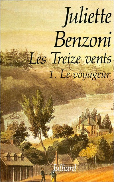 Le voyageur de Juliette Benzoni