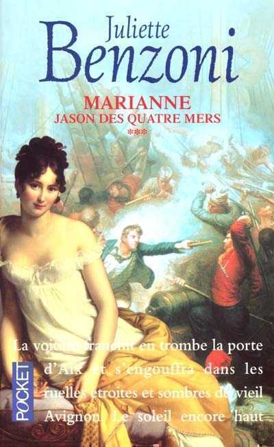 Marianne, Jason des quatre mers de Juliette Benzoni