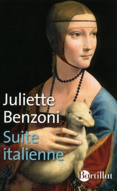 Suite italienne de Juliette Benzoni