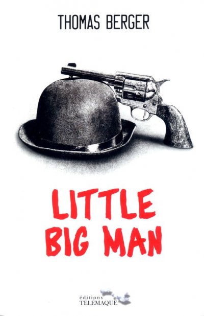 Little Big Man de Thomas Berger