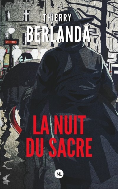 La nuit du sacre de Thierry Berlanda