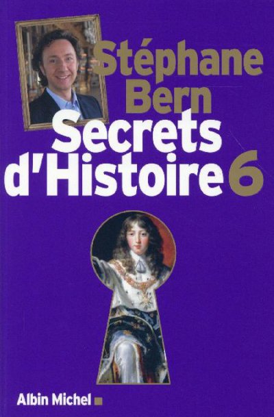 Secrets d'Histoire de Stéphane Bern