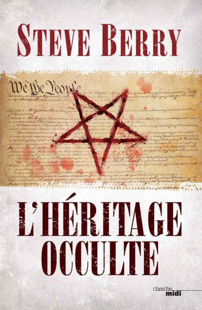 L'Héritage Occulte de Steve Berry