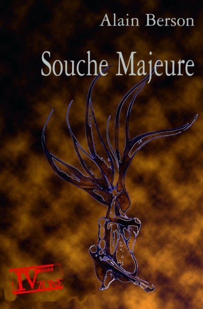 Souche Majeure de Alain Berson