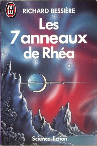 Les 7 anneaux de Rhéa de Richard Bessière