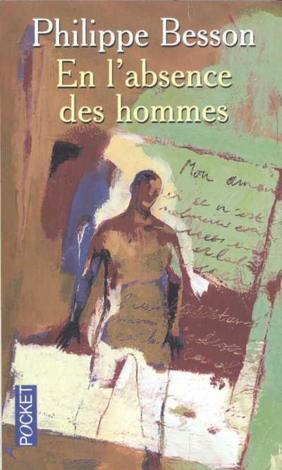 En l'absence des hommes de Philippe Besson