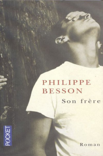 Son frère de Philippe Besson