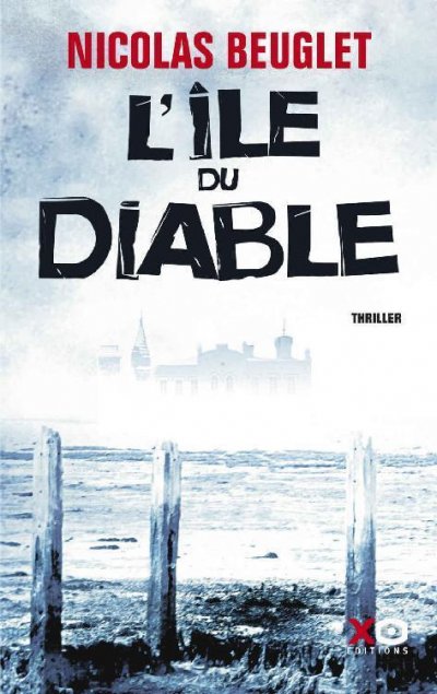 L'île du diable de Nicolas Beuglet