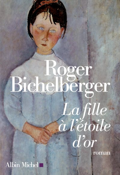 La Fille à l'étoile d'or de Roger Bichelberger