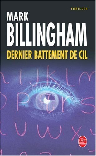 Dernier battement de cil de Mark Billingham