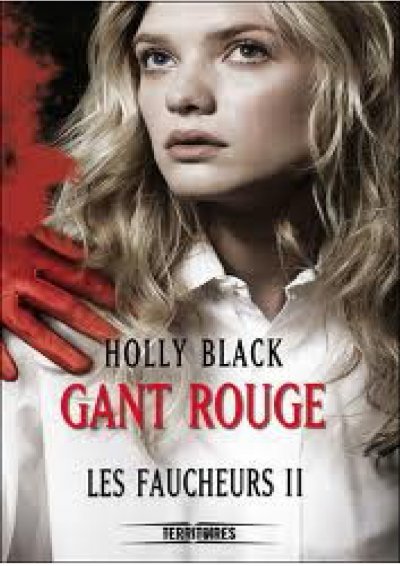Gant Rouge de Holly Black