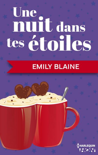 Une nuit dans tes étoiles de Emily Blaine