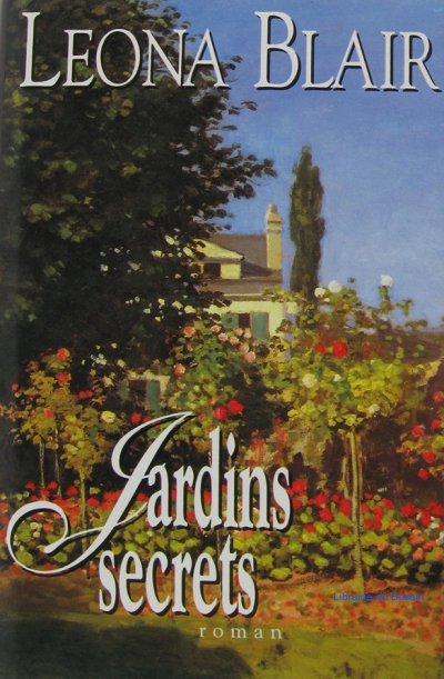 Jardins secrets de Leona Blair