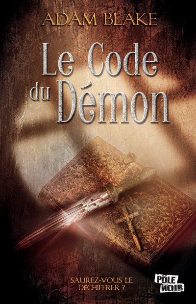 Le Code du Démon de Adam Blake