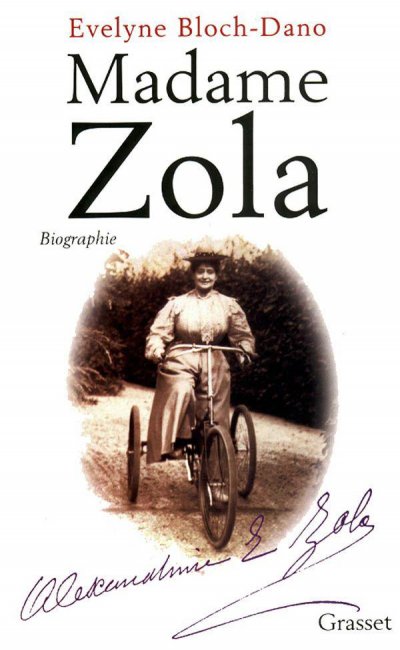 Madame Zola de Evelyne Bloch-Dano