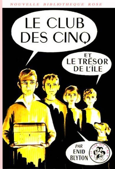 Le Club des Cinq et le trésor de l'île de Enid Blyton