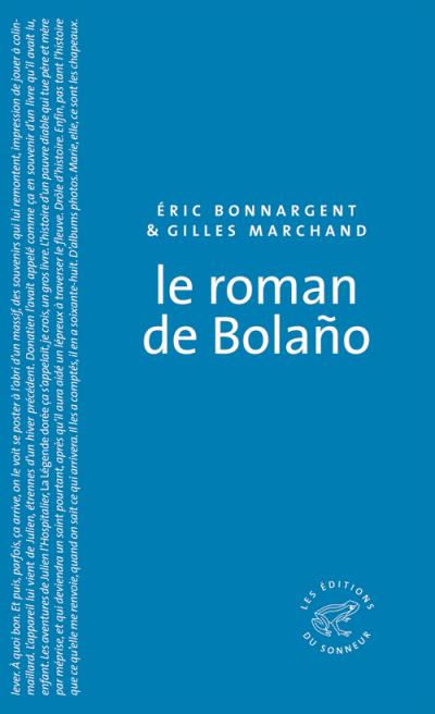 Le roman de Bolano de Éric Bonnargent