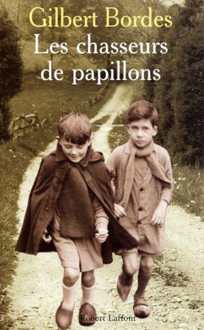 Les Chasseurs de papillons de Gilbert Bordes